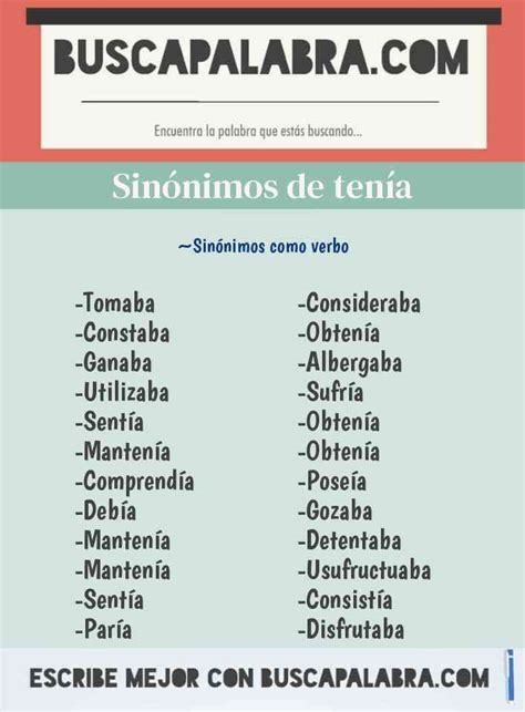 sinonimo de tiene|tenía sinónimos.